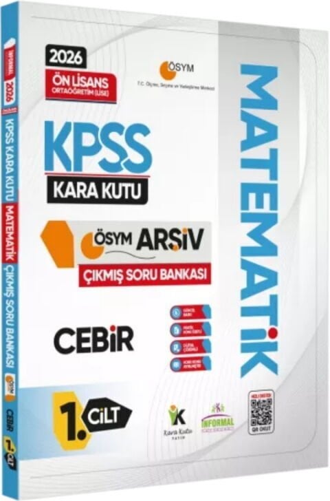2026 KPSS Önlisans Ortaöğretim Matematik Kara Kutusu CEBİR ÖSYM Çıkmış Soru Bankası 1. Cilt İnformal Yayınları