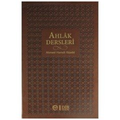 Ahlak Dersleri (Ciltli) Diyanet İşleri Başkanlığı