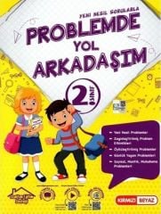 2. Sınıf Problemde Yol Arkadaşım Kırmızı Beyaz