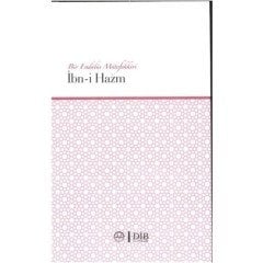 Bir Endülüs Mütefekkiri İbn-i Hazm Diyanet İşleri Başkanlığı