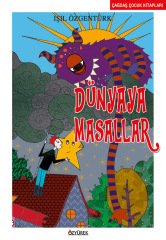 Dünya`ya Masallar Işıl Özgentürk Özyürek Yayınları