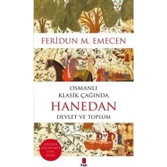 Osmanlı Klasik Çağında Hanedan Devlet ve Toplum Kapı Yayınları
