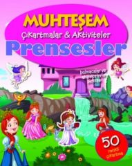 Muhteşem Çıkartmalar Aktiviteler Prensesler Parıltı Yayınları