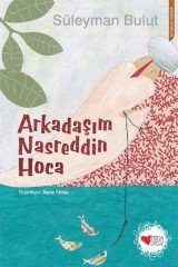 Arkadaşım Nasreddin Hoca Can Çocuk Yayınları