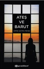 Ateş ve Barut Epsilon Yayınevi