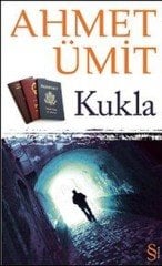 Kukla Ahmet Ümit Everest Yayınları