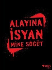Alayına İsyan Can Yayınları