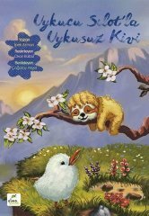 Uykucu Sılot'la Uykusuz Kivi ELMA Yayınevi