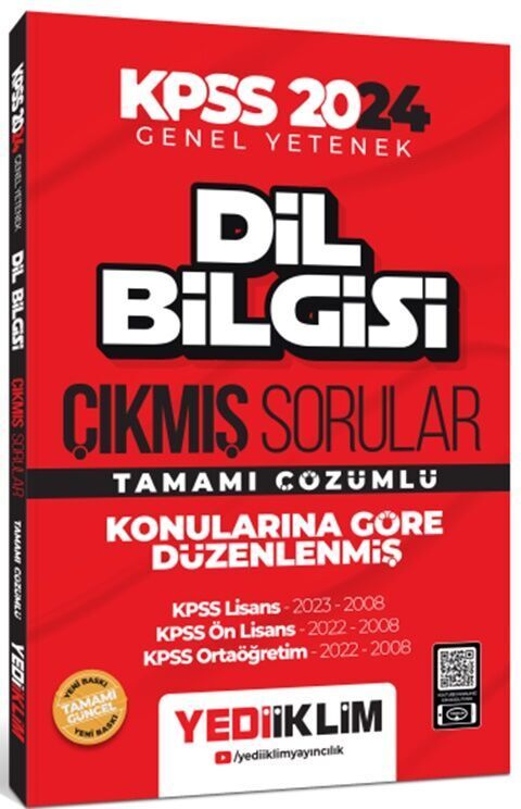 2024 KPSS Dil Bilgisi Konularına Göre Tamamı Çözümlü Çıkmış Sorular Yediiklim Yayınları