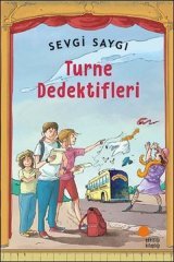 Turne Dedektifleri Sevgi Saygı Günışığı Kitaplığı
