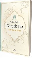 Gerçek Tıp Yitik Şifa Yayıncılık