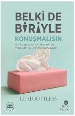 Belki de Biriyle Konuşmalısın Hep Kitap