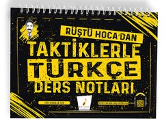 Tüm Sınavlar için Rüştü Hoca'dan Taktiklerle Türkçe Ders Notları Pelikan Yayınevi