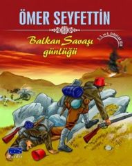 Ömer Seyfettin Balkan Savaşı Günlüğü Parıltı Yayınları