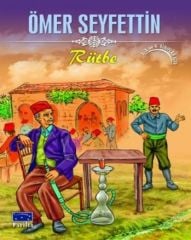 Ömer Seyfettin Rütbe Parıltı Yayınları