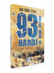 93 Harbi ve Nene Hatun Mihrabad Yayınları