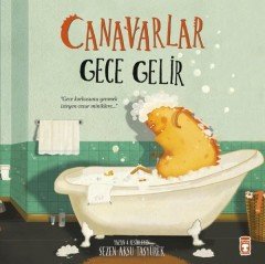 Canavarlar Gece Gelir Timaş Çocuk