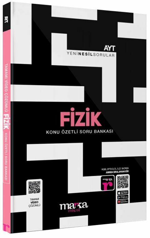 AYT Fizik Konu Özetli Yeni Nesil Soru Bankası Tamamı Video Çözümlü Marka Yayınları