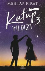 Kutup Yıldızı 3 (Ciltli) Ephesus Yayınları