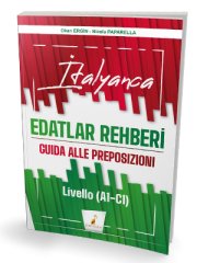 İtalyanca Edatlar Rehberi – Guida Alle Preposizioni – Livello (A1- C1) Pelikan Yayınevi