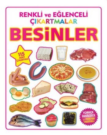 Renkli ve Eğlenceli Çıkartmalar Besinler Parıltı Yayınları