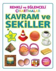 Renkli ve Eğlenceli Çıkartmalar Kavramlar ve Şekiller Parıltı Yayınları