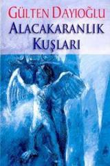 Alacakaranlık Kuşları Altın Kitaplar