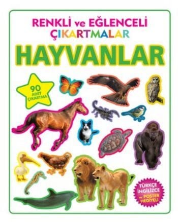Renkli ve Eğlenceli Çıkartmalar Hayvanlar Parıltı Yayınları