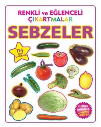 Renkli ve Eğlenceli Çıkartmalar Sebzeler Parıltı Yayınları