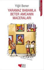 Yaramaz Babamla Beter Amcamın Maceraları Can Çocuk Yayınları