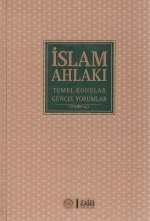 İslam Ahlakı Temel Konular Güncel Yorumlar Diyanet İşleri Başkanlığı
