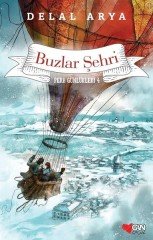 Pera Günlükleri 4 - Buzlar Şehri Can Çocuk Yayınları