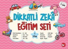 Dikkatli Zeka Eğitim Seti 1. Kitap (3 Yaş) Beyaz Balina Yayınları