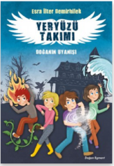 Yeryüzü Takımı - Doğanın Uyanışı Doğan Egmont Yayıncılık