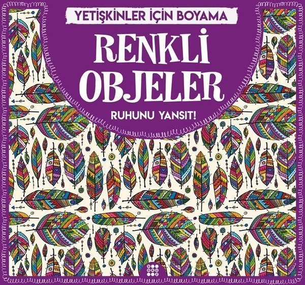 Renkli Objeler - Yetişkinler İçin Boyama Dokuz Yayınları