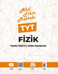 TYT Fizik Akıl Fikir Mektebi Konu Özetli Soru Bankası Tonguç Akademi