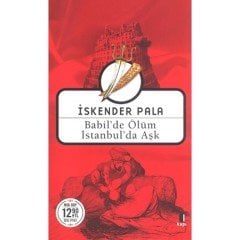 Babil'de Ölüm İstanbul'da Aşk (Midi Boy) Kapı Yayınları