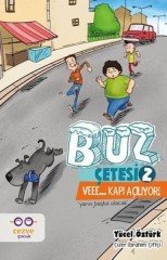 Veee... Kapı Açılıyor! Buz Çetesi 2- Cezve Çocuk