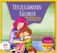 Paylaşılamayan Kalemler-Duygularımı Farkediyorum 5 Cezve Çocuk