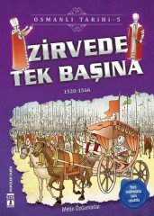 Zirvede Tek Başına-Osmanlı Tarihi 5 Timaş Çocuk