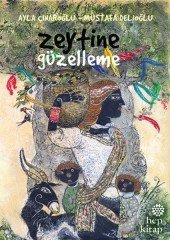 Zeytine Güzelleme Hep Kitap