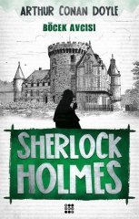 Sherlock Holmes - Böcek Avcısı Dokuz Yayınları