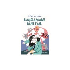 Kahramanı Kurtar Doğan Egmont Yayıncılık