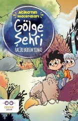 Gölge Şehri-Atika'nın Maceraları Cezve Çocuk