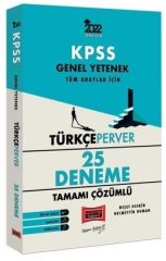 2022 KPSS Genel Yetenek TürkçePerver Tamamı Çözümlü 25 Deneme Yargı Yayınları
