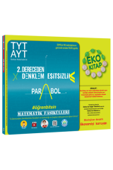 TYT AYT Matematik Fasikülleri İkinci Dereceden Denklemler Parabol Eşitsizlikler Tonguç Akademi