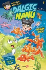 Dalgıç Nanu - Nanu'nun Maceraları 3 Beyan Yayınları
