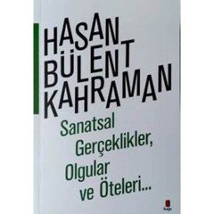Sanatsal Gerçeklikler, Olgular ve Öteleri… Kapı Yayınları