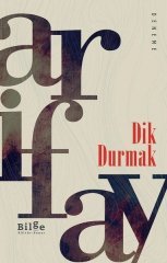 Dik Durmak Bilge Kültür Sanat