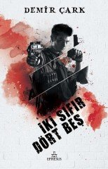 İki Sıfır Dört Beş Ephesus Yayınları